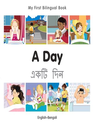cover image of My First Bilingual Book-A Day (English-Bengali)